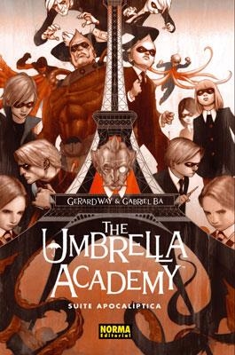 THE UMBRELLA ACADEMY 1: SUITE APOCALÍPTICA | 9788467907056 | WAY, GERARD/BÁ, GABRIEL