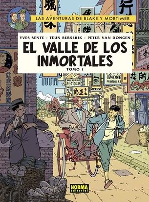 BLAKE Y MORTIMER 25. EL VALLE DE LOS INMORTALES. TOMO 1 | 9788467934946 | YVES SENTE, T. BERSERIK, P. VAN DONGEN