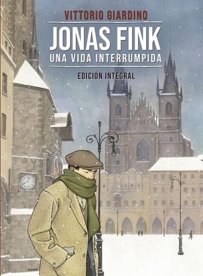 JONAS FINK. UNA VIDA INTERRUMPIDA  (EDICIÓN INTEGRAL) | 9788467934410 | VITTORIO GIARDINO