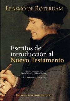 ESCRITOS DE INTRODUCCION AL NUEVO TESTAMENTO | 9788422020394 | ERASMO DE ROTERDAM