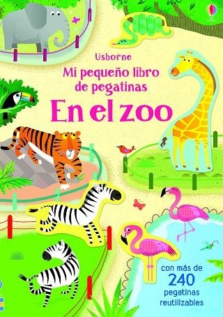 EN EL ZOO. MI PEQUEÑO LIBRO DE PEGATINAS | 9781474960939