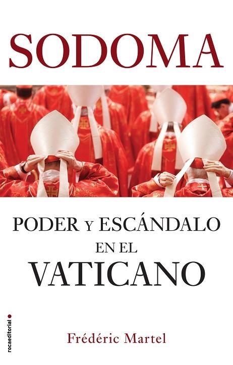 SODOMA. PODER Y ESCÁNDALO EN EL VATICANO | 9788417541767 | MARTEL, FRÉDÉRIC