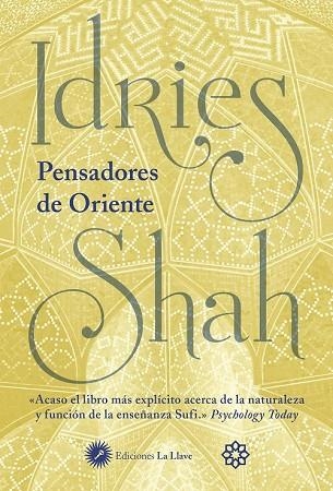 PENSADORES DE ORIENTE. ESTUDIOS EN EMPIRISMO | 9788416145621 | SHAH,IDRIES