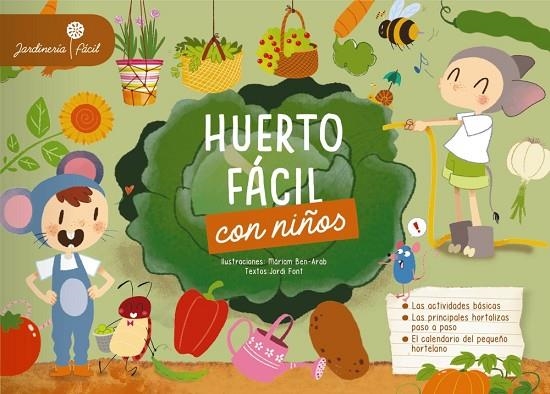 HUERTO FÁCIL CON NIÑOS | 9788417720087 | BEN-ARAB, MARIAM/ FONT, JORDI