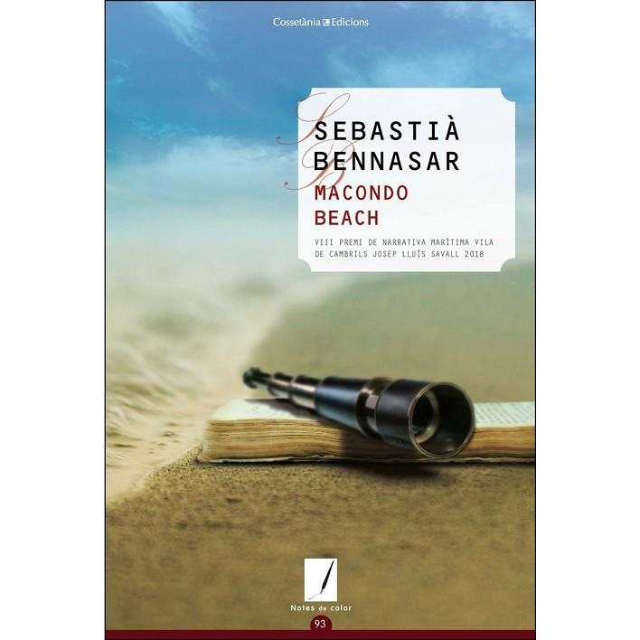 MACONDO BEACH. VIII PREMI DE NARRATIVA MARITIMA VILA DE CAMBRILS JOSEP LLUIS SAVALL 2018 | 9788490348116 | BENNASAR I LLOBERA, SEBASTIÀ