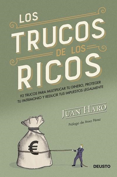 LOS TRUCOS DE LOS RICOS. 92 TRUCOS PARA MULTIPLICAR TU DINERO, PROTEGER TU PATRIMONIO Y REDUCIR TUS IMPUESTOS LEGALMENTE | 9788423430307 | HARO, JUAN