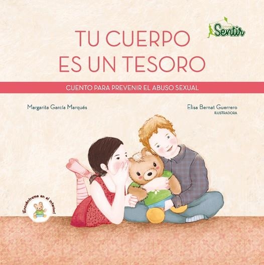 TU CUERPO ES UN TESORO. CUENTO PARA PREVENIR EL ABUSO SEXUAL | 9788426726858 | GARCÍA MARQUÉS, MARGARITA/BERNAT GUERRERO, ELISA