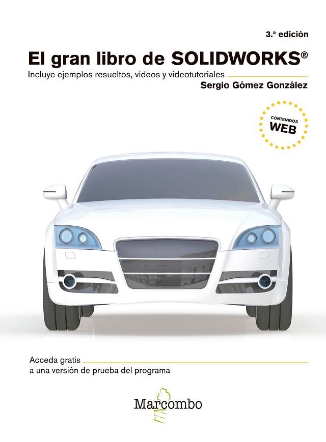 EL GRAN LIBRO DE SOLIDWORKS®  | 9788426726575 | GÓMEZ GONZÁLEZ, SERGIO