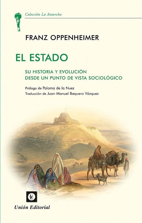 EL ESTADO. SU HISTORIA Y EVOLUCIÓN DESDE UN PUNTO DE VISTA SOCIOLÓGICO.  | 9788472096295 | OPPENHEIMER, FRANZ