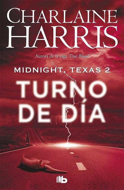 TURNO DE DÍA (MIDNIGHT, TEXAS 2) | 9788490707388 | HARRIS, CHARLAINE