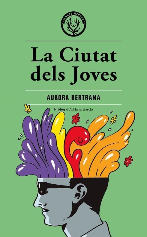 LA CIUTAT DELS JOVES | 9788494917059 | BERTRANA SALAZAR, AURORA