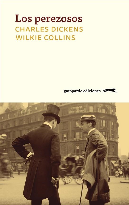 LOS PEREZOSOS | 9788417109684 | DICKENS, CHARLES/COLLINS, WILKIE