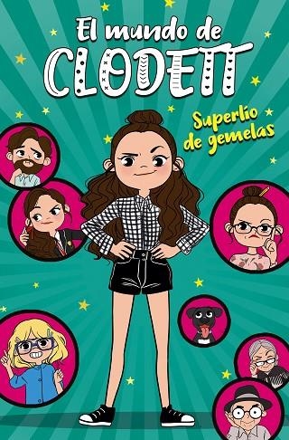 SUPERLÍO DE GEMELAS. EL MUNDO DE CLODETT 1 | 9788417460693 | CLODETT