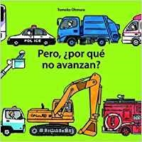 PERO, ¿POR QUÉ NO AVANZAN? | 9788484705918 | OHMURA, TOMOKO