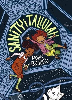 SANITY I TALLULAH  (NOVEL·LA GRÀFICA) (+10) | 9788424664459 | BROOKS, MOLLY