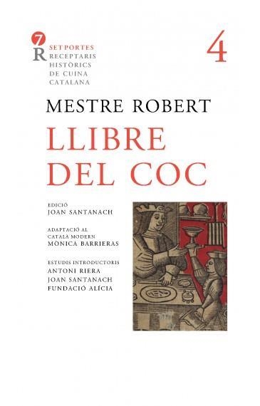 LLIBRE DEL COC. 7 PORTES 4 | 9788472268340 | MESTRE ROBERT