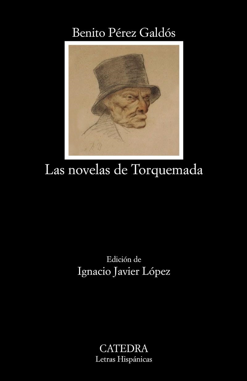 LAS NOVELAS DE TORQUEMADA | 9788437639468 | PÉREZ GALDÓS, BENITO