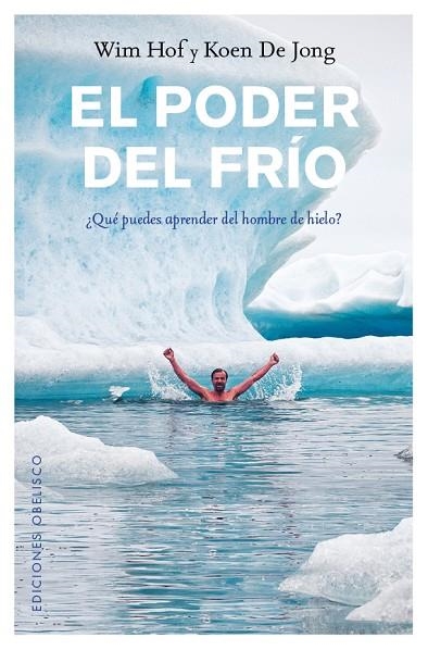 EL PODER DEL FRÍO | 9788491112068 | HOF, WIM/DE JONG, KOEN