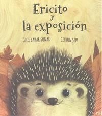 EL PETIT ERIÇÓ I L'EXPOSICIÓ | 9788417272609 | OZGE BAHAR SUNAR / CEYHUN SEN