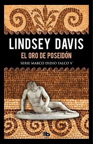 EL ORO DE POSEIDÓN. MARCO DIDIO FALCO 5 | 9788490708088 | DAVIS, LINDSEY