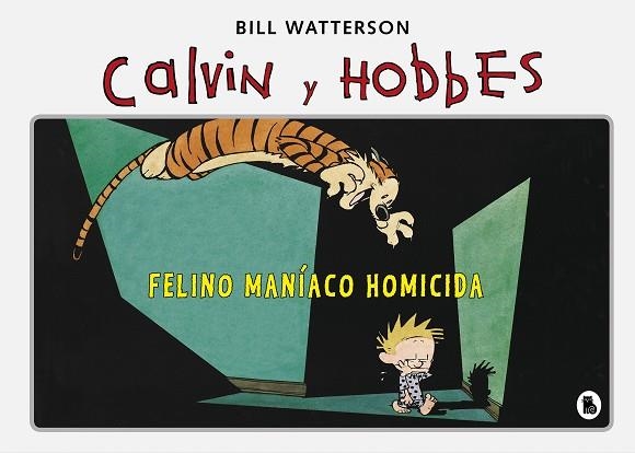 FELINO MANÍACO HOMICIDA. CALVIN Y HOBBES 3 | 9788402422347 | WATTERSON, BILL