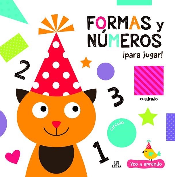 FORMAS Y NÚMEROS ¡PARA JUGAR! | 9788466238168