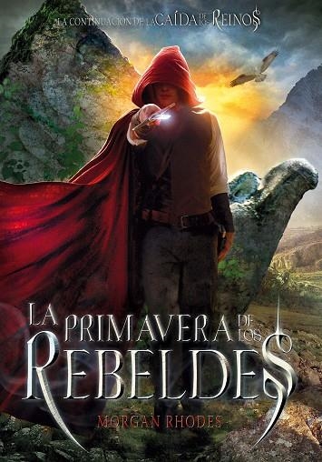 LA PRIMAVERA DE LOS REBELDES | 9788467569452 | RHODES, MORGAN