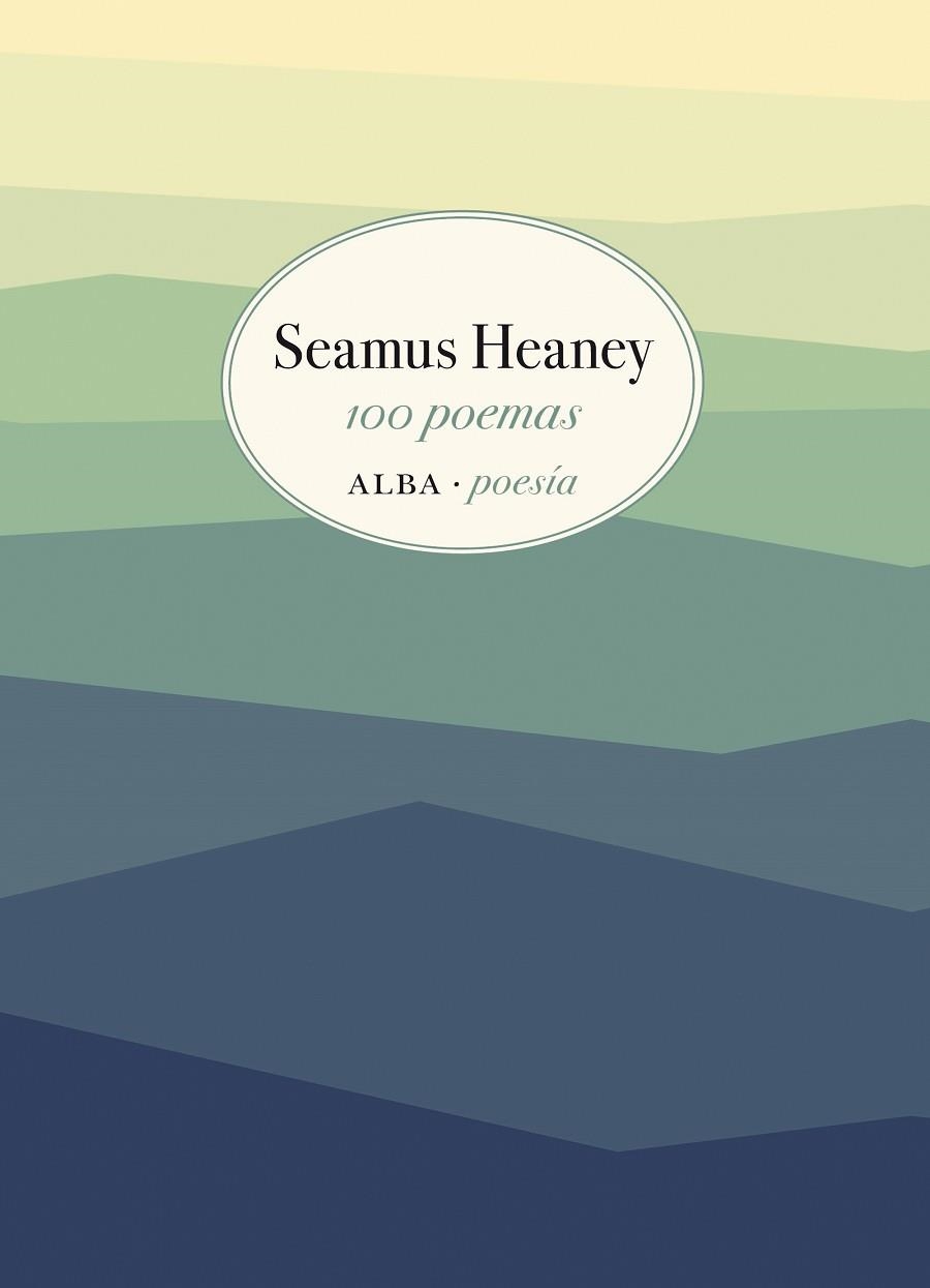 100 POEMAS (BILINGUE) | 9788490655269 | HEANEY, SEAMUS