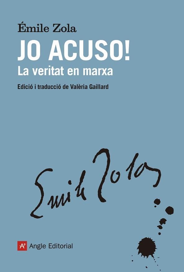 JO ACUSO!. LA VERITAT EN MARXA | 9788417214661 | ZOLA, ÉMILE