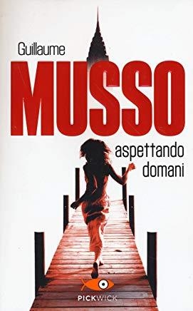 ASPETTANDO DOMANI | 9788868362539 | MUSSO,GUILLAUME