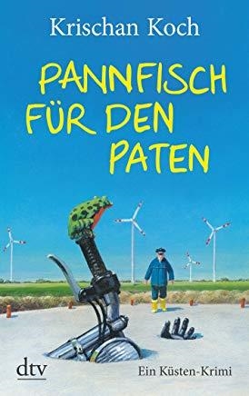 PANNFISCH FUR DEN PATEN | 9783423217217 | KOCH, KRISCHAN