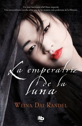 LA EMPERATRIZ DE LA LUNA (EMPERATRIZ WU 2) | 9788490707357 | DAI RANDEL, WEINA