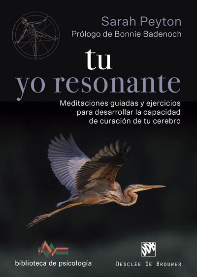 TU YO RESONANTE. MEDITACIONES GUIADAS Y EJERCICIOS PARA DESARROLLAR LA CAPACIDAD | 9788433030320 | PEYTON, SARAH