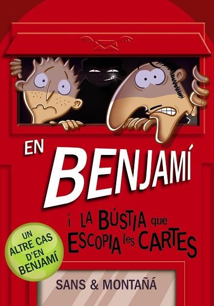 EN BENJAMÍ I LA BÚSTIA QUE ESCOPIA LES CARTES | 9788448946180 | MONTAÑÁ, RUBÈN/SANS, TONI