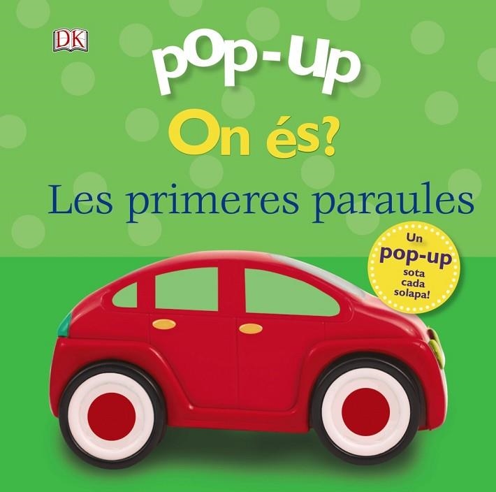 ON ES? LES MEVES PRIMERES PARAULES (POP-UP) | 9788499069319 | LLOYD, CLARE