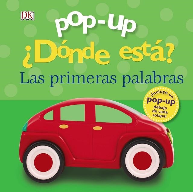 ¿DÓNDE ESTÁ? LAS PRIMERAS PALABRAS (POP-UP) | 9788469624531 | LLOYD, CLARE