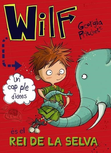 WILF ÉS EL REI DE LA SELVA 3 | 9788448947644 | PRITCHETT, GEORGIA