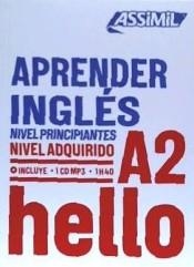 APRENDER INGLES. NIVEL A2 PRINCIPIANTE  | 9782700570939