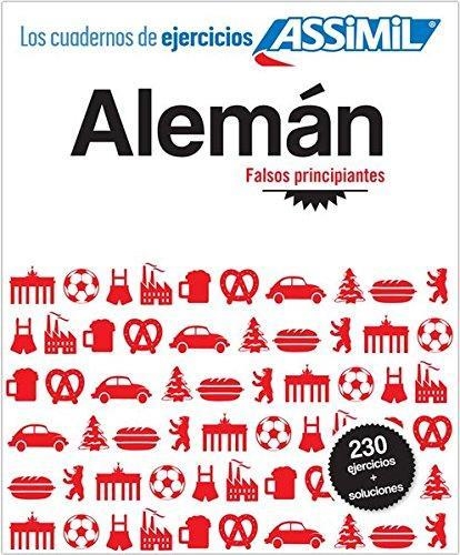 ALEMAN. CUADERNOS DE EJERCICIOS NIVEL FALSOS PRINCIPIANTES | 9782700506921