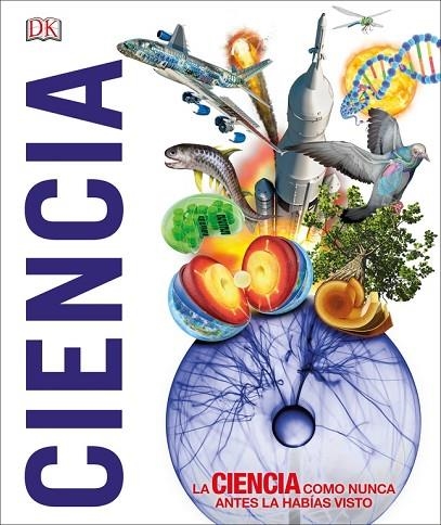 CIENCIA. LA CIENCIA COMO NUNCA ANTES LA HABÍAS VISTO | 9780241382387 | VARIOS AUTORES,