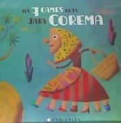 LES SET CAMES DE LA JAIA COREMA | 9788496199101 | JIMÉNEZ CANIZALES, HAROLD