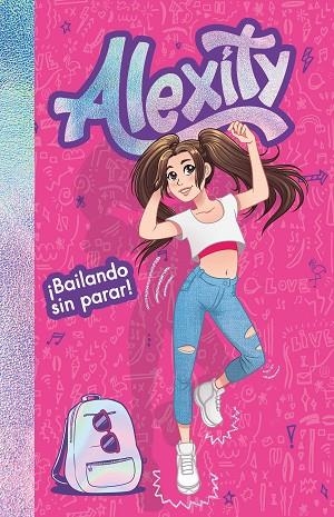 ¡BAILANDO SIN PARAR! ALEXITY  | 9788417424558 | ALEXITY