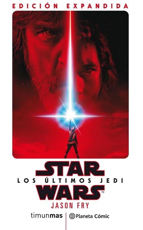 STAR WARS LOS ÚLTIMOS JEDI (NOVELA) | 9788491737971 | FRY, JASON