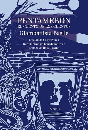 PENTAMERÓN EL CUENTO DE LOS CUENTOS | 9788417624958 | BASILE, GIAMBATTISTA