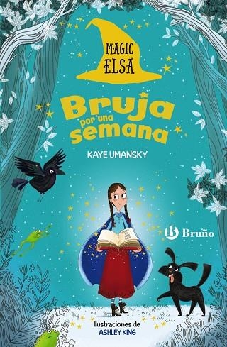 MAGIC ELSA: BRUJA POR UNA SEMANA (+8) | 9788469626474 | UMANSKY, KAYE