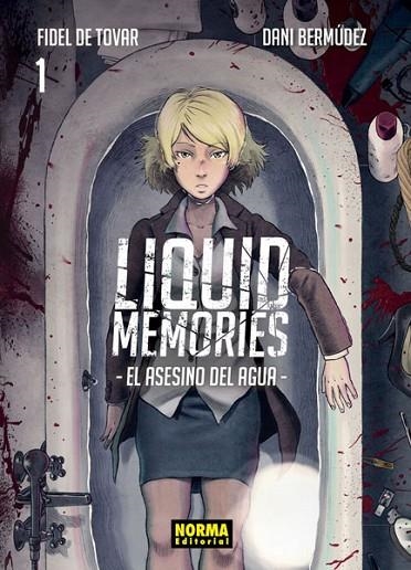 LIQUID MEMORIES 1 | 9788467934373 | FIDEL DE TOVAR, DANI BERMÚDEZ