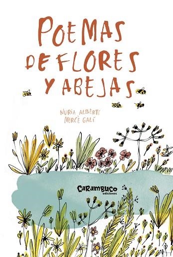 POEMAS DE FLORES Y ABEJAS | 9788417766047 | ALBERTÍ MARTÍNEZ DE VELASCO, NÚRIA/GALÍ SARANAU, MERCÈ