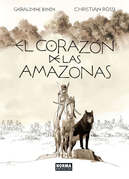 EL CORAZÓN DE LAS AMAZONAS | 9788467935882 | GÉRALDINE BINDI, CHRISTIAN ROSSI