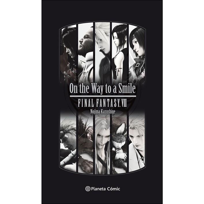 FINAL FANTASY VII (NOVELA) ON THE WAY TO A SMILE | 9788491736745 | NOJIMA, KAZUSHIGE