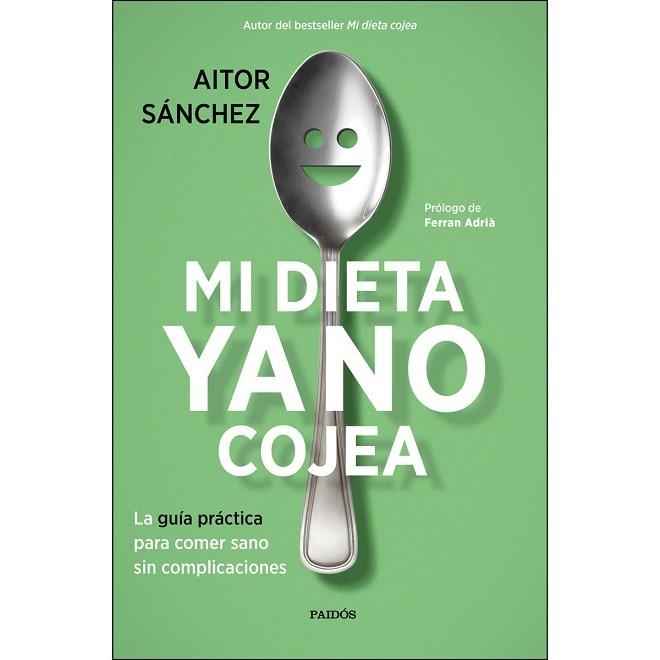 PACK MI DIETA YA NO COJEA + BOLSA TELA | 9788449335945 | SÁNCHEZ GARCÍA, AITOR